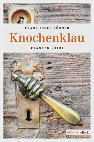 Cover of the book Knochenklau by Edgar Franzmann