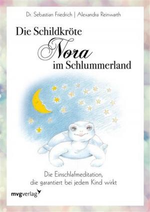 Cover of the book Die Schildkröte Nora im Schlummerland by Matthias Steiner