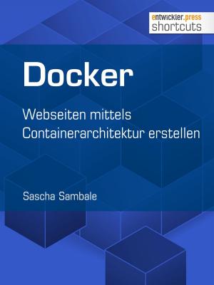 Cover of the book Docker by Danny Reinhold, Wolfgang Schmidt