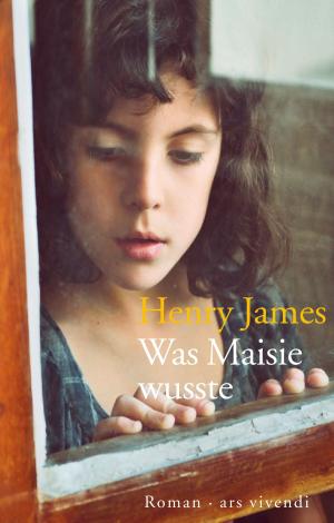Cover of the book Was Maisie wusste (eBook) by Jan Beinßen