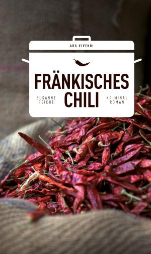 Cover of the book Fränkisches Chili (eBook) by Jan Beinßen
