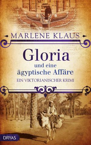 Book cover of Gloria und eine ägyptische Affäre