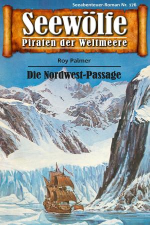 Book cover of Seewölfe - Piraten der Weltmeere 176
