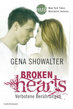 Cover of the book Broken Hearts - Verbotene Berührungen by Linda Belago