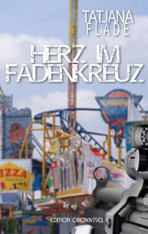 Cover of the book Herz im Fadenkreuz by Rebecca Michéle
