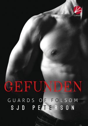 Cover of the book Guards of Folsom: Gefunden by Jessica G.Rabbit