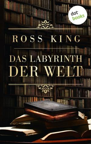 Cover of the book Das Labyrinth der Welt by Angelika Monkberg