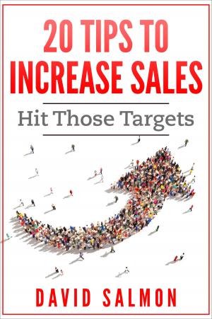 Cover of the book 20 Tips to Increase Sales by Marques Vickers