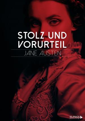 Cover of the book Stolz und Vorurteil by Rainer Maria Rilke