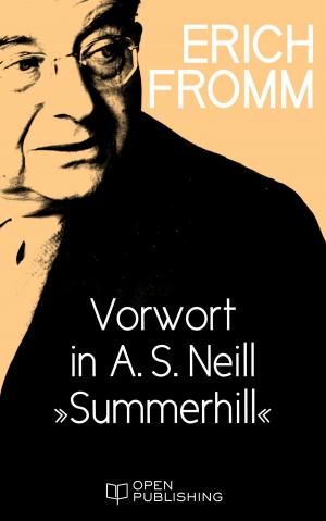 Cover of the book Vorwort in A. S. Neill 'Summerhill' by Erich Fromm