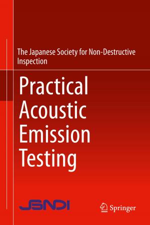 Cover of the book Practical Acoustic Emission Testing by Toshio Yamagishi