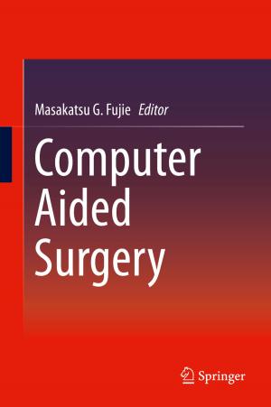 Cover of the book Computer Aided Surgery by Keshav Lall Maharjan, Niraj  Prakash Joshi