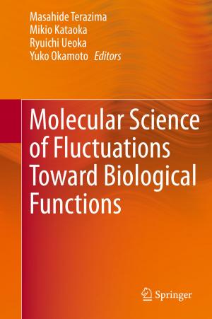 bigCover of the book Molecular Science of Fluctuations Toward Biological Functions by 