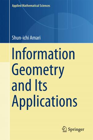 bigCover of the book Information Geometry and Its Applications by 