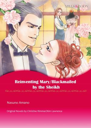Cover of the book REINVENTING MARY/BLACKMAILED BY THE SHEIKH by Kate Hardy