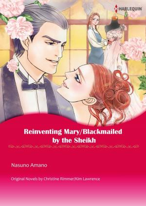 Cover of the book REINVENTING MARY/BLACKMAILED BY THE SHEIKH by Penny Jordan