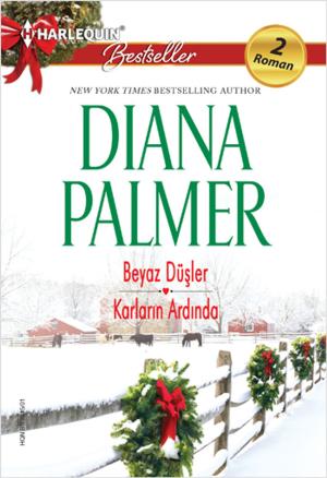 Cover of the book Beyaz Düşler - Karların Altında by Kathie Denosky, Janice Maynard