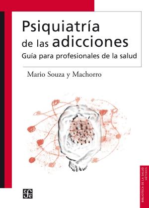 Book cover of Psiquiatría de las adicciones