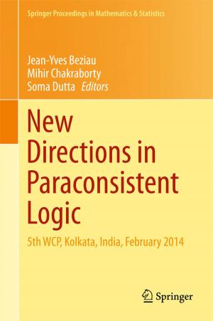 Cover of the book New Directions in Paraconsistent Logic by Hemani Kaushal, V.K. Jain, Subrat Kar