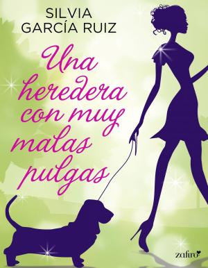 Cover of the book Una heredera con muy malas pulgas by Moruena Estríngana