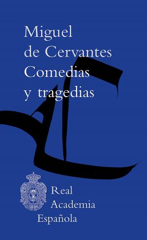 Book cover of Comedias y tragedias (Epub FL)