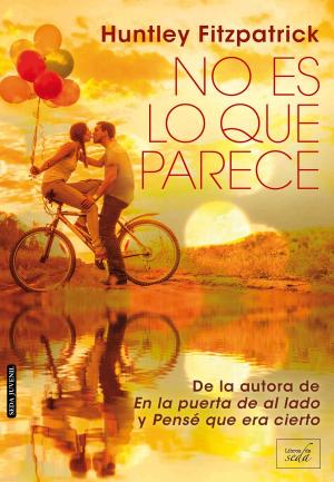 Cover of the book NO ES LO QUE PARECE (En la puerta de al lado-2) by Kylie Scott