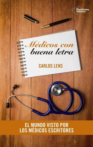 Cover of the book Médicos con buena letra by Iria Marañón