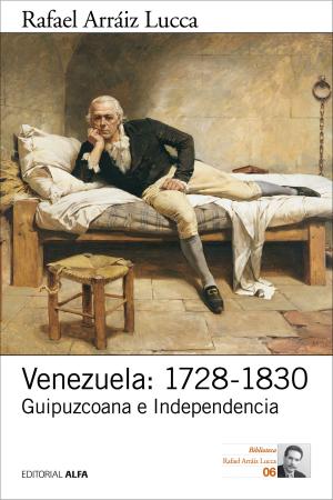 bigCover of the book Venezuela: 1728-1830 by 