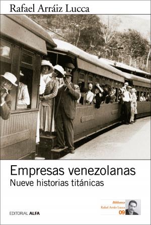 Cover of the book Empresas venezolanas by Rafael Arráiz Lucca