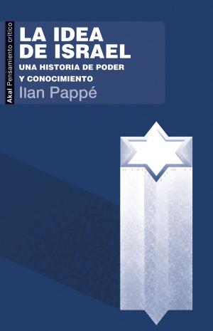 Cover of the book La idea de Israel by Juan Carlos Monedero