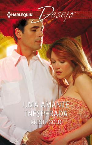Cover of the book Uma amante inesperada by Caroline Anderson