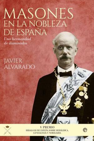 Cover of the book Masones en la nobleza de España by César Cervera Moreno