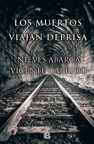Cover of the book Los muertos viajan deprisa by Christina Rosenvinge