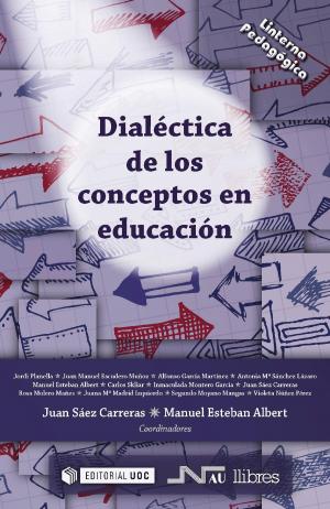 Cover of the book Dialéctica de los conceptos en educación by Assumpció Huertas Roig