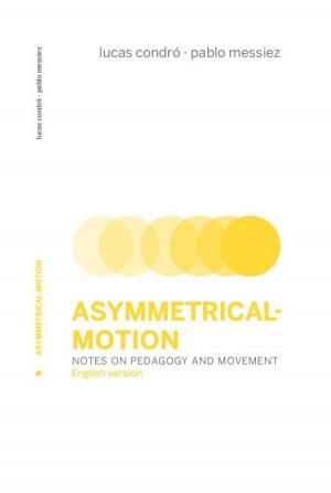 Cover of the book Asymmetrical-Motion by Gisella Gellini