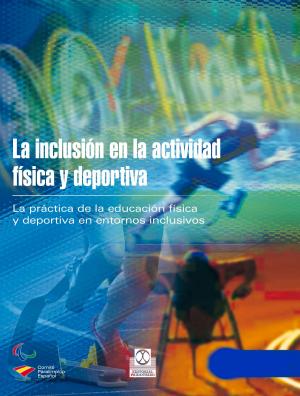Book cover of La inclusión en la actividad física y deportiva (Bicolor)
