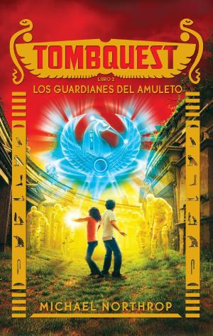 Book cover of Tombquest. Los guardianes del amuleto