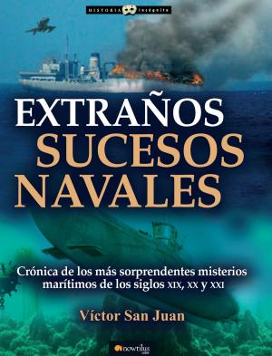 Cover of the book Extraños sucesos navales by Jorge Pisa Sánchez