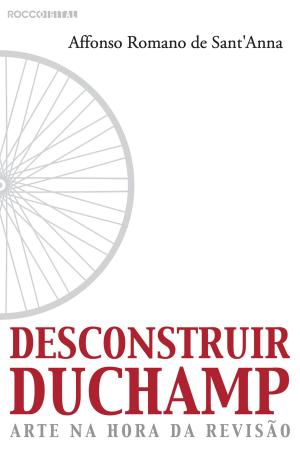 Book cover of Desconstruir Duchamp
