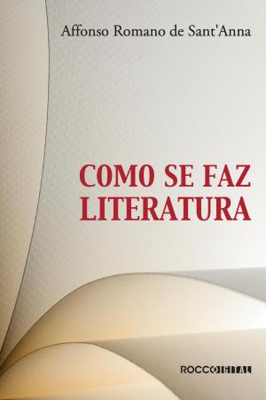 Cover of the book Como se faz literatura by Veronica Roth