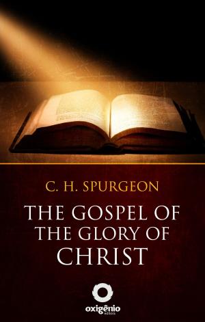 Cover of the book The gospel of the glory of Christ by D.L. Moody