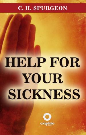 Cover of the book Help for your sickness by Marie-Laure Cuzacq