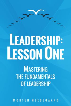 Cover of the book Leadership: Lesson One by Jennifer K. Crittenden
