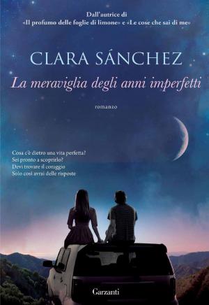 Book cover of La meraviglia degli anni imperfetti
