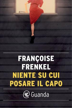 Cover of the book Niente su cui posare il capo by Luis Sepúlveda, Daniel Mordzinski
