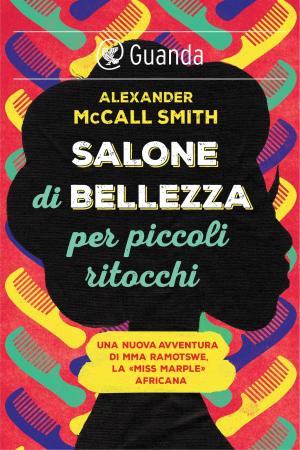 Cover of the book Salone di bellezza per piccoli ritocchi by Marco Missiroli