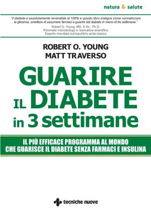 Cover of the book Guarire il diabete in tre settimane by Jerry Carlton