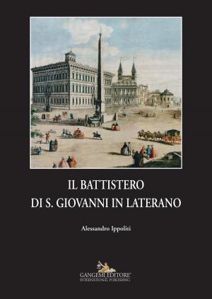 bigCover of the book Il Battistero di S. Giovanni in Laterano by 