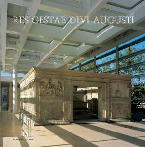 Cover of the book Ara Pacis Roma: Res Gestae Divi Augusti by Arianna Montanari