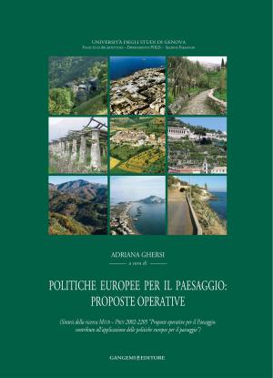 Cover of the book Politiche europee per il paesaggio: proposte operative by Erminio Maurizi